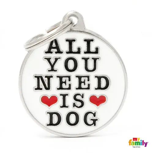 Navnetegn ALL YOU NEED IS DOG big 3,93x3,17 cm hvid/sølv